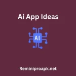 Ai app ideas