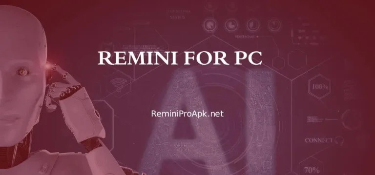 Remini Pro for PC – Download on Windows